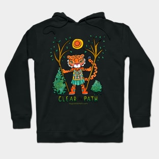 Clear the Path  - Animals of Inspiration Tiger Illustration Hoodie